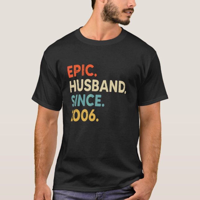 Camiseta Epic Husband Desde 2006, 16.º Aniversário de Casam (Frente)