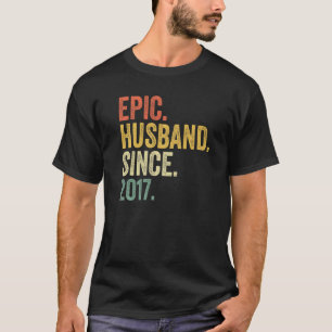 Camiseta Epic Husband Desde 2017, 6 Anos De Annive De Casam