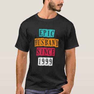 Camiseta Epic Husband Since 1999  23 Wedding Anniversary Vi