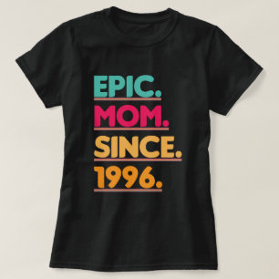 Camiseta Epic Mãe Desde O Presente Do Dia de as mães Vint