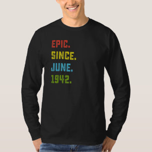Camiseta Épica De Aniversário De 80 Desde Junho De 1942 80