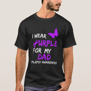 Camiseta Epilepsia Eu Visto Roxo Para Minha Fita De Pai