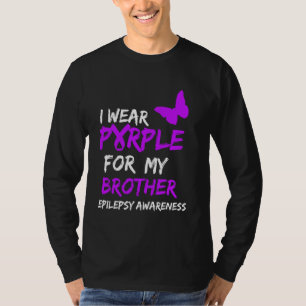 Camiseta Epilepsia Eu Visto Roxo Para Minha Fita Irmão