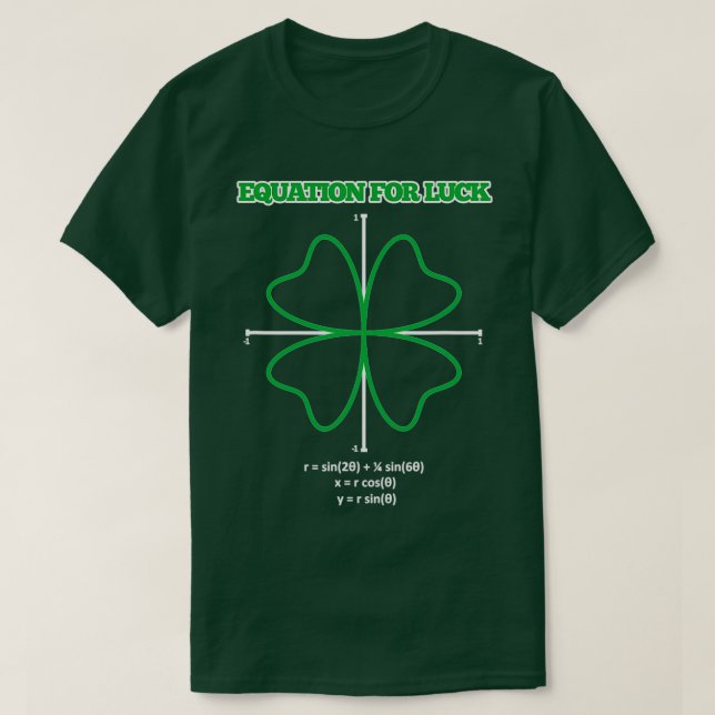 Camiseta Equação para a Sorte de Clover irlandês Matemático (Frente do Design)
