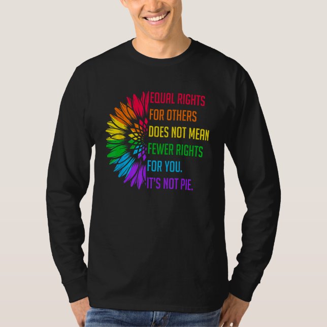 Camiseta Equal Rights For Others Does Not Mean Fewer Rights (Frente)