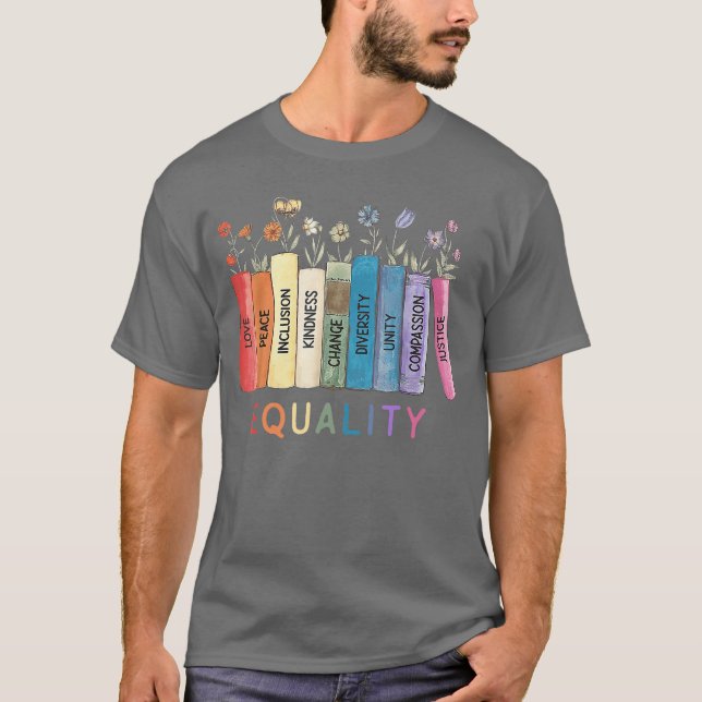 Camiseta Equality Love Peace Inclusion Kindness Change Dive (Frente)