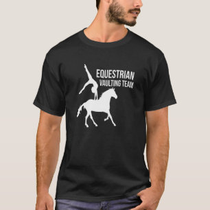 Camiseta Equestrian Vaulting Team Equestrian Vaulting