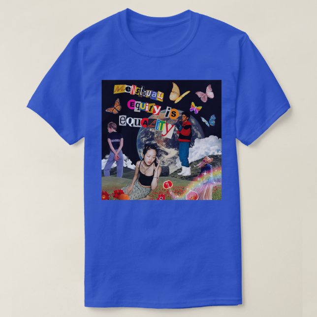 Camiseta Equidade Menstrual é Igualdade (Frente do Design)