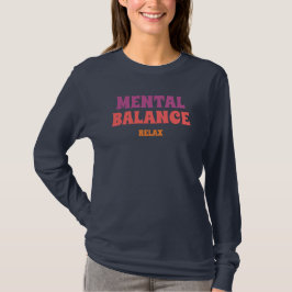 Camiseta Equilíbrio Mental Relax