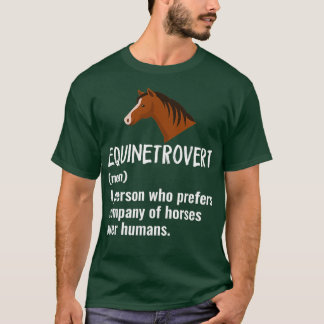 Camiseta Equinetrovert Funny Horse Gift