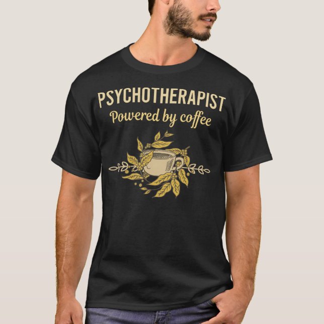 Camiseta Equipado Com Café - Psicoterapeuta (Frente)