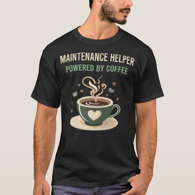 Camiseta Equipado Com O Auxiliar De Manutenção Do Café (Frente)