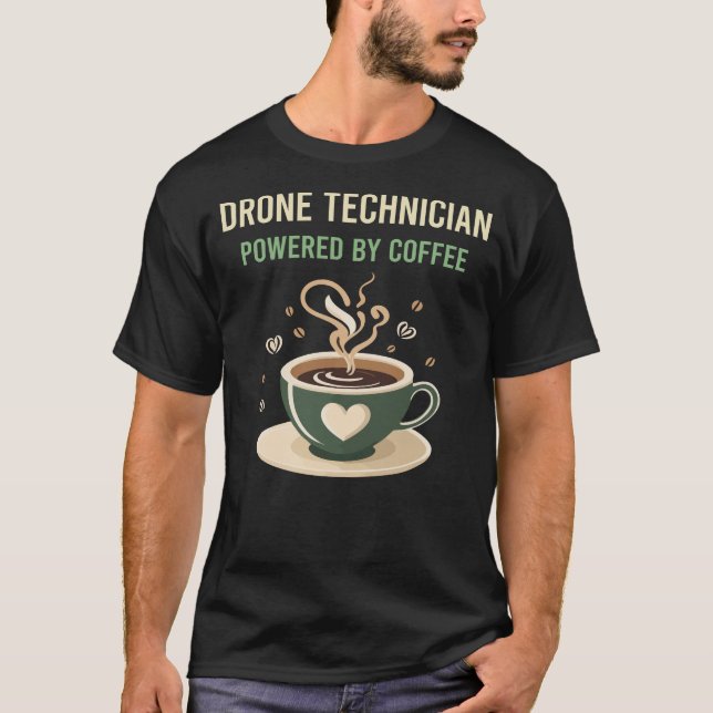 Camiseta Equipado Com Um Técnico De Drone De Café (Frente)