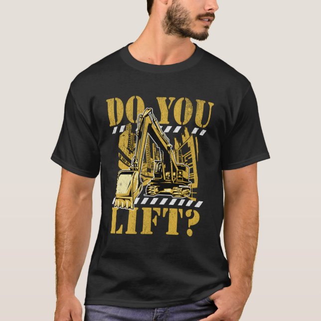 Camiseta Equipamento De Construção Você Levanta A Caneta Es (Frente)