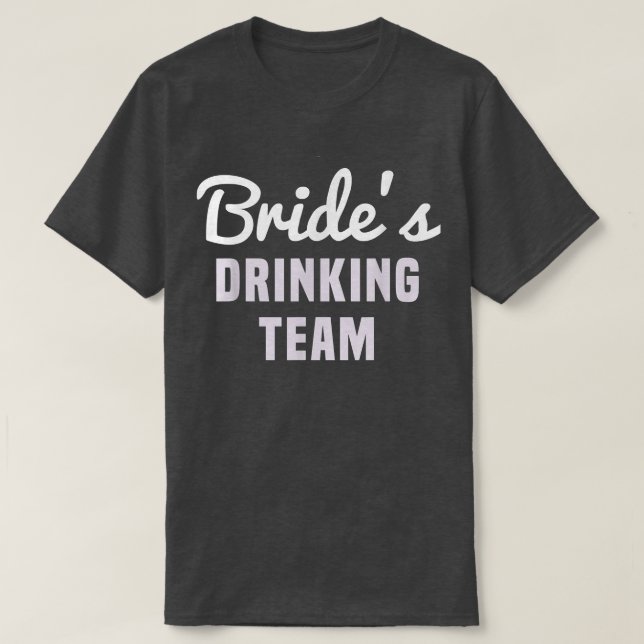 Camiseta Equipe bebendo da noiva, presente da dama de dama  (Frente do Design)
