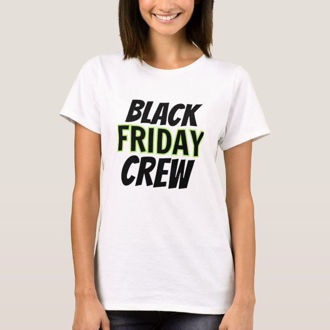 Camiseta Equipe da Black Friday (Frente)