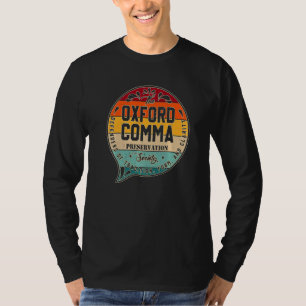Camiseta Equipe da Oxford Comma Preserve Society Oxford
