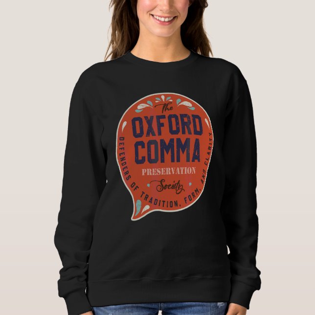 Camiseta Equipe da Oxford Comma Preserve Society Oxford (Frente)