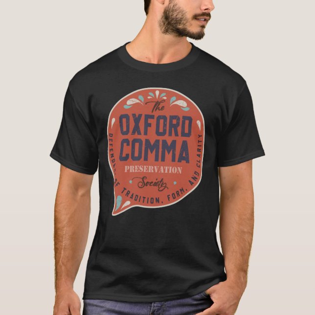 Camiseta Equipe da Oxford Comma Preserve Society Oxford  (Frente)