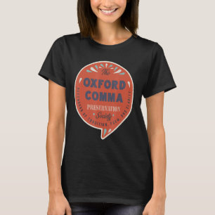 Camiseta Equipe da Oxford Comma Preserve Society Oxford