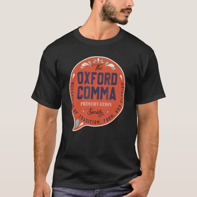 Camiseta Equipe da Oxford Comma Preserve Society Oxford (Frente)