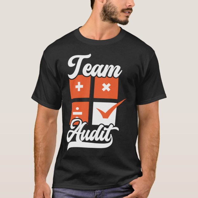 Camiseta Equipe de Auditoria Contábil Temporada de Impostos (Frente)
