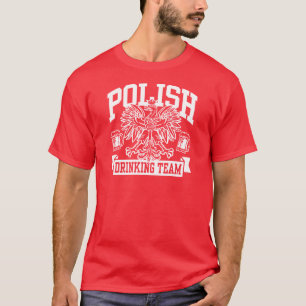 Camiseta Equipe de Bebendo Polonesa