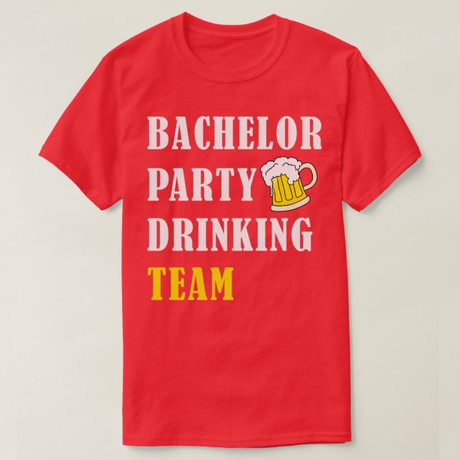 Camiseta Equipe de bebida da despedida de solteiro 6 (Frente do Design)