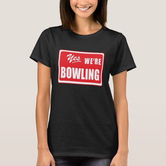 Camiseta Equipe de boliches dizendo à noite dos jogadores d (Frente)