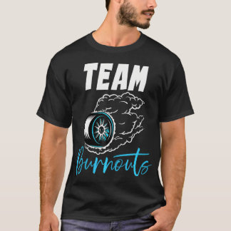 Camiseta Equipe de Burnouts - Equipe de Chá de fraldas - Re