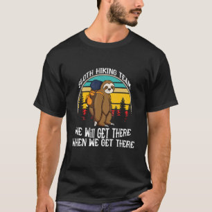 Camiseta Equipe de Caminho Larga Chegaremos Lá Quando Chega