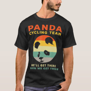 Camiseta Equipe de ciclismo Panda Engraçado Quote Panda Bea