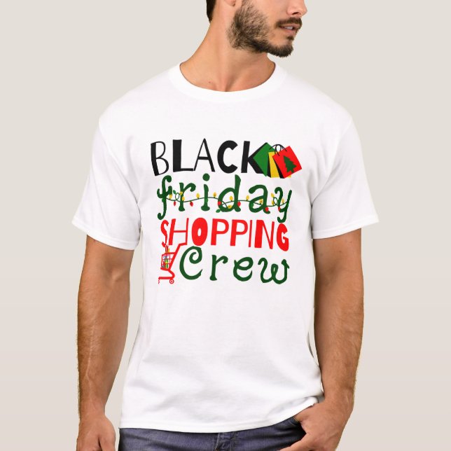 Camiseta Equipe de Compras da Black Friday (Frente)