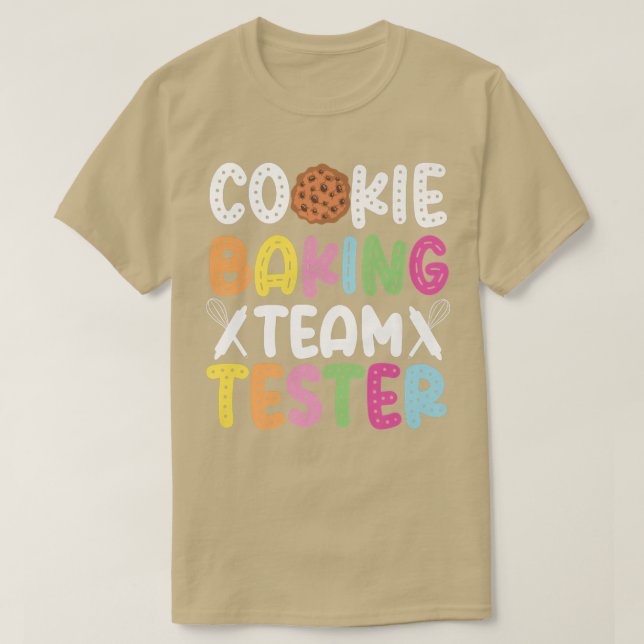 Camiseta Equipe de cozinheiros de assar Tester Cookie Bakin (Frente do Design)
