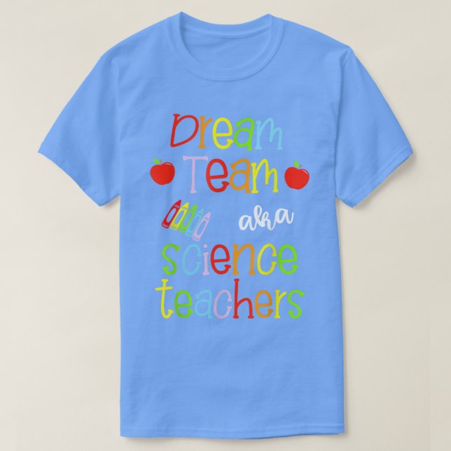 Camiseta Equipe de Dream AKA Professores de Ciência Cute Cr (Frente do Design)