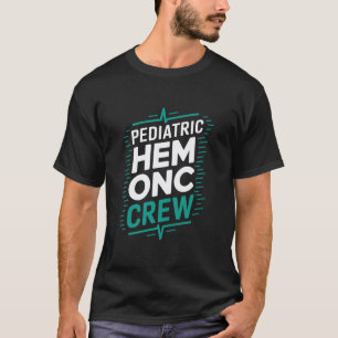 Camiseta Equipe de Enfermeiros de Hematologia Oncologia, He