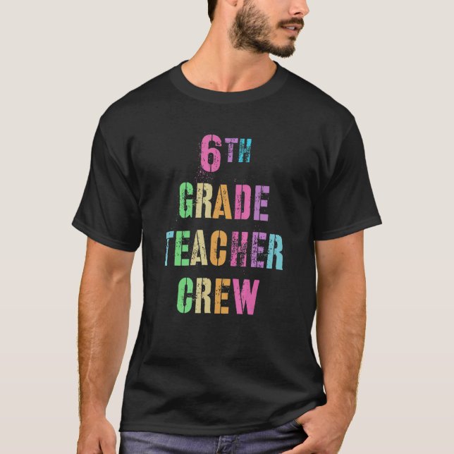 Camiseta Equipe de professores da 6ª série Sexto ano (Frente)