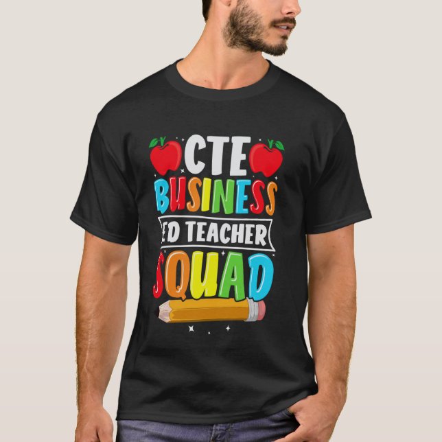 Camiseta Equipe de Professores de Ed Negócios CTE Orgulho d (Frente)