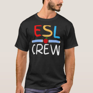 Camiseta Equipe De Professores Do Esl Primeiro Dia De Ensin