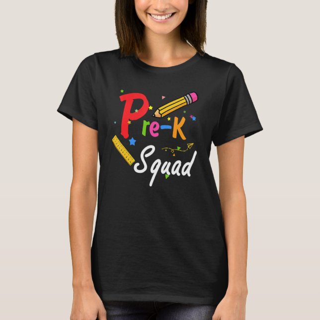 Camiseta Equipe de Professores Pré-K Esquadrão Pré-K Esquad (Frente)