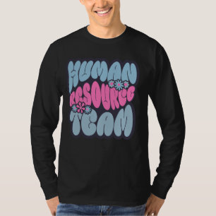 Camiseta Equipe de Recursos Humanos Esquadrão de RH Equipe