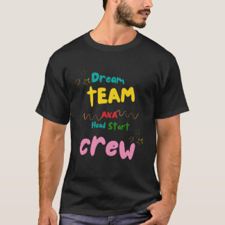 Camiseta Equipe de Sonhos AKA Chefe de Equipe | Equipe de P