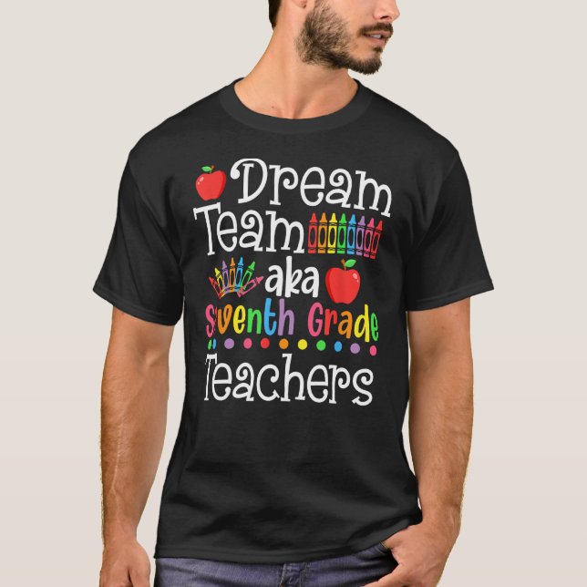 Camiseta Equipe de Sonhos Aka Professores do 7º ano Shirt B (Frente)
