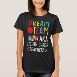 Camiseta Equipe de Sonhos - Professor do 8º ano - Engraçado