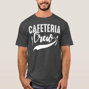 Camiseta Equipe divertida da cafeteria Serviço de alimentaç