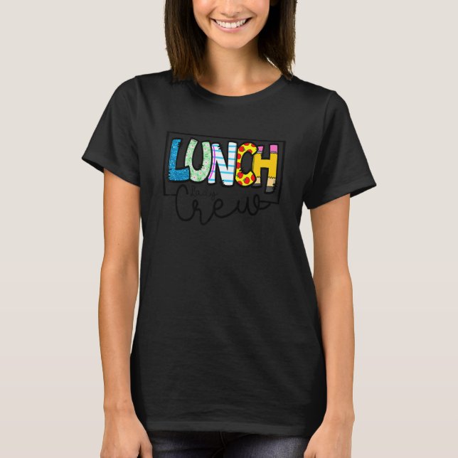 Camiseta equipe do almoço escolar trabalhadora da cafeteria (Frente)