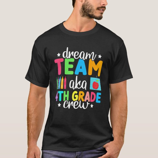 Camiseta Equipe dos Sonhos Aka Equipe da 4ª Série  Professo (Frente)