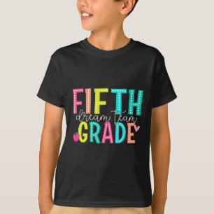 Camiseta Equipe dos Sonhos da Quinta Série de Volta às Aula