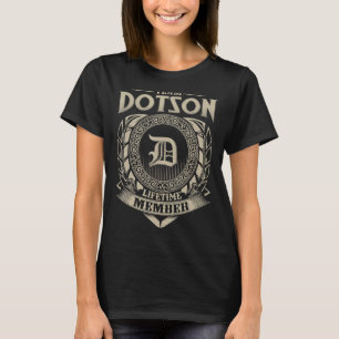 Camiseta Equipe DOTSON Membro da Vida Vintage Família DOTSO