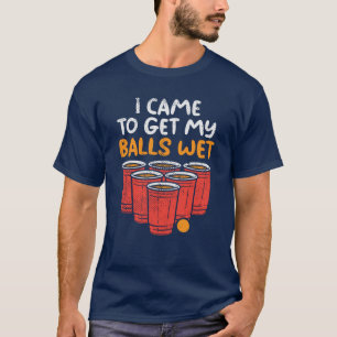 Camiseta Equipe Engraçada Ping Pong Gag Obter Bolas Molhada